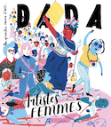 Revue Dada, no 250: Femmes artistes